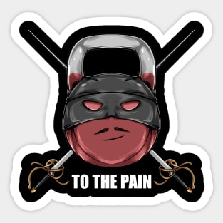 To the Pain Sticker